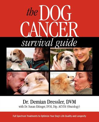 The Dog Cancer Survival Guide: Full