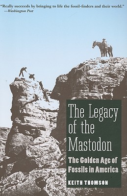 The Legacy of the Mastodon: The Golden