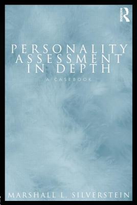 Personality Assessment in Depth: A