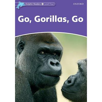 预订 Dolphin Readers Level 4: Go, Gorillas, Go