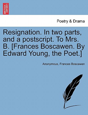 【预订】resignation. in two parts, and a
