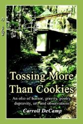 Tossing More Than Cookies: An Olio of