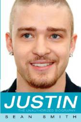 Justin: The Unauthorized
