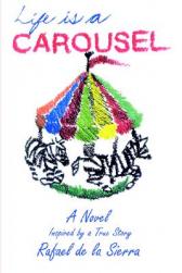 Life Is a Carousel