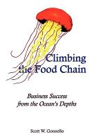 Climbing the Food Chain: Busin