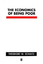 The Economics Of Being Poor
