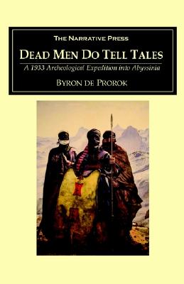 Dead Men Do Tell Tales