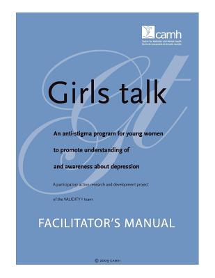 Girls Talk: An Anti-Stigma Program for