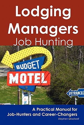 【预订】lodging managers: job hunting - a
