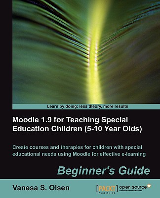 Moodle 1.9 for Teaching Special