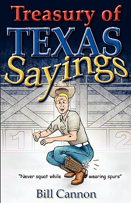 【预订】treasury of texas sayings