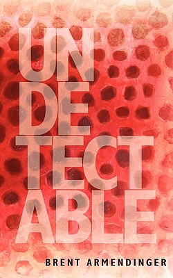 【预订】undetectable