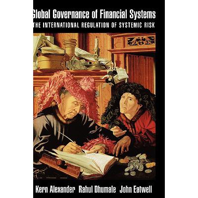Global Governance of Financial Systems: The ...