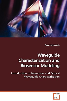 【预订】waveguide characterization and biosensor