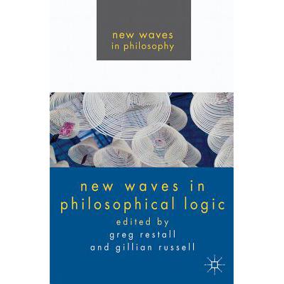 预订 New Waves in Philosophical Logic