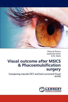 Visual Outcome After Msics &