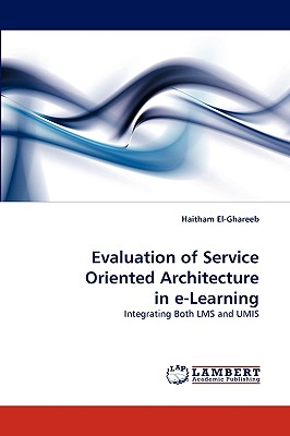 Evaluation of Service Oriented