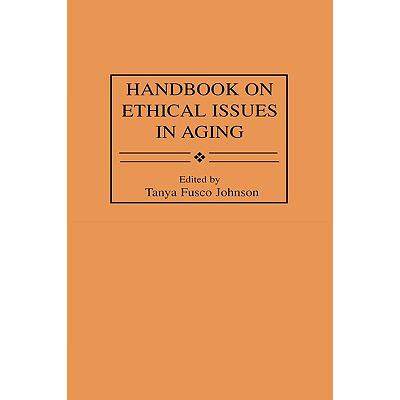 预订 Handbook on Ethical Issues in Aging