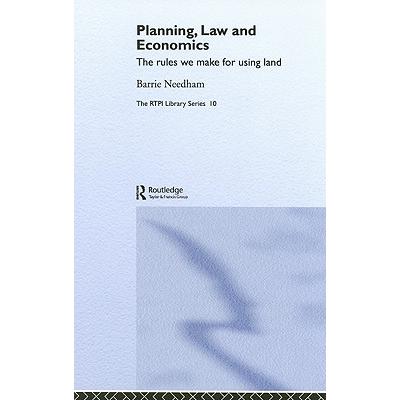 预订 Planning, Law and Economics : The Rules We Make for Using Land