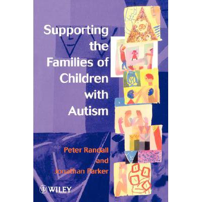 预订 Supporting The Families Of Children With Autism [Wiley心理学]