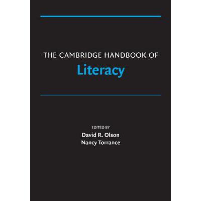 Cambridge Handbook of Literacy: - The Cambridge Handbook of Literacy