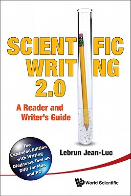 Scientific Writing 2.0: A Reader and