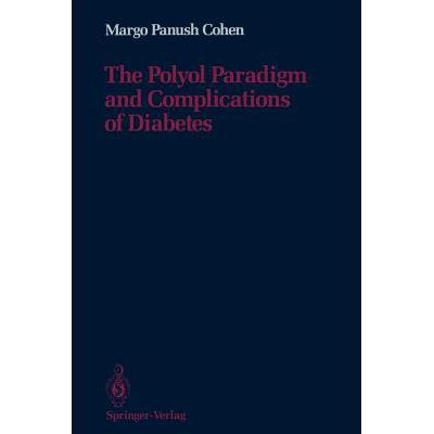 预订 The Polyol Paradigm and Complications of Dia...