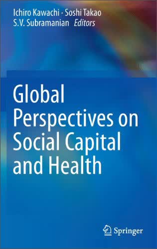 Global Perspectives on Social Capital and Health