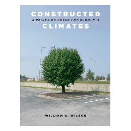 Constructed Climates: A Primer on Urban