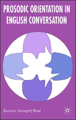 【预订】prosodic orientation in english