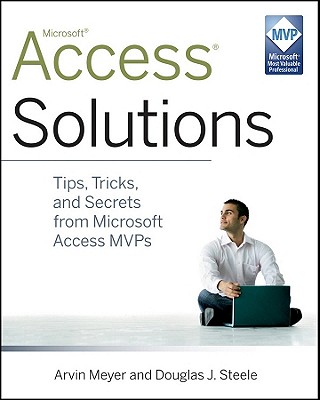 Access Solutions: Tips, Tricks, And