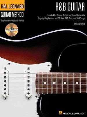 R&B Guitar Method: Learn to Play Classic
