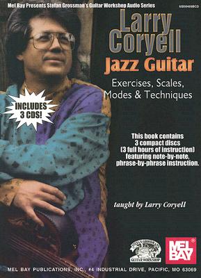 Larry Coryell: Jazz Guitar: Exercises,