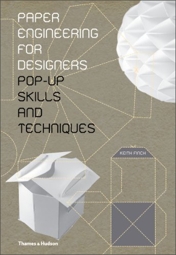 Paper Engineering for Designers: Pop-Up Skills and Techniques[纸工设计：立体技能和技巧]