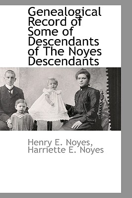 Genealogical Record of Some of