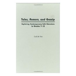 【预订】tales, rumors, and gossip: exploring