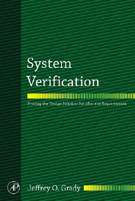 System Verification: Proving the Design