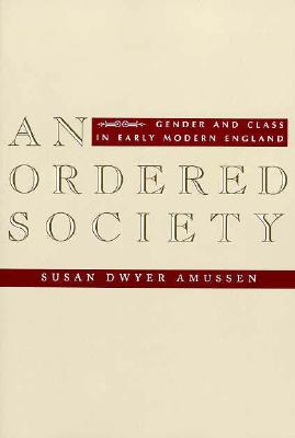 An Ordered Society: Gender and Class in