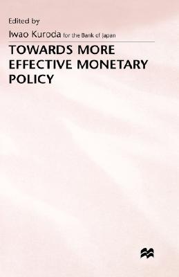 Towards More Effective Monetar