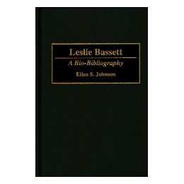 Leslie Bassett: A