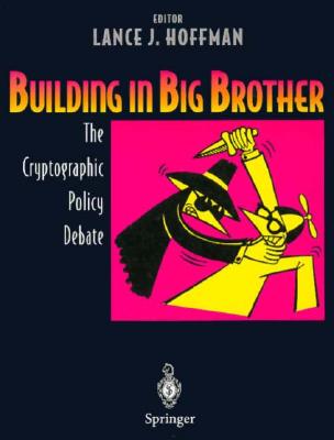Building in Big Brother: The