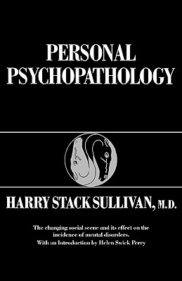 Personal Psychopathology: Early