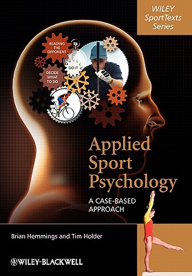 Applied Sport Psychology - A Case-Based
