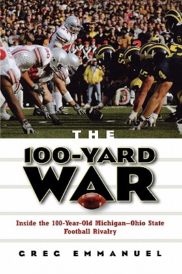 The 100-Yard War: Inside Th