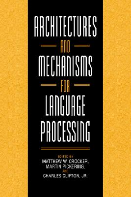 Architectures and Mechanisms for