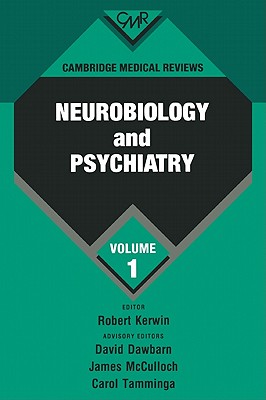 Cambridge Medical Reviews: Neurobiology