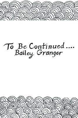 【预订】to be continued.