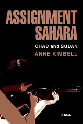 Assignment Sahara: Chad and Sudan