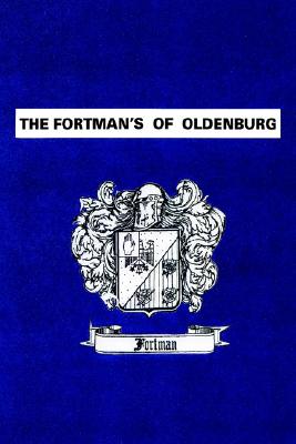 【预订】the fortmans of oldenburg
