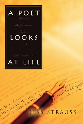A Poet Looks at Life: Poem